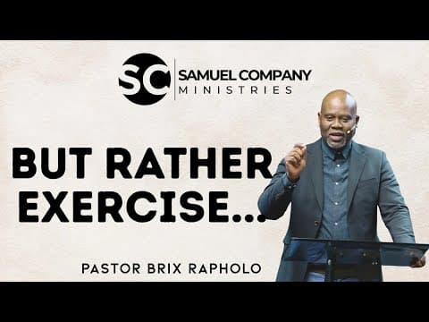 BUT RATHER EXERCISE | Teaching | Sunday Service | 05 JULY 2026